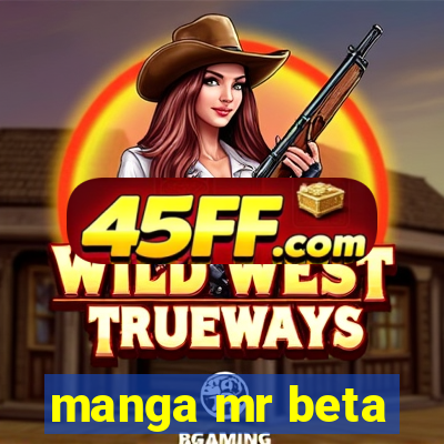 manga mr beta